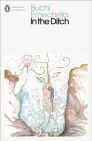 In the Ditch - Buchi Emecheta, Penguin Classics 1