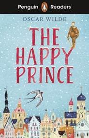 Penguin Readers Starter Level: The Happy Prince (ELT Graded Reader) - Oscar Wilde, Penguin Books 1