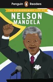 Penguin Readers Level 2: The Extraordinary Life of Nelson Mandela (ELT Graded Reader) - E.L. Norry, Penguin Books 1