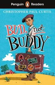 Penguin Readers Level 4: Bud, Not Buddy (ELT Graded Reader) - Christopher Paul Curtis, Penguin Books