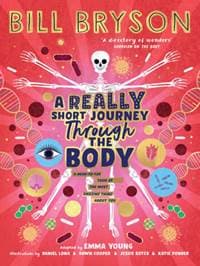 A Really Short Journey Through the Body - Bill Bryson, Emma Young, Puffin