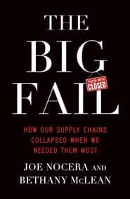 The Big Fail - Bethany McLean, Joe Nocera, Penguin Business 1