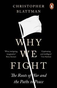Why We Fight - Christopher Blattman, Penguin Books 1