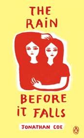 The Rain Before it Falls - Jonathan Coe, Penguin Books
