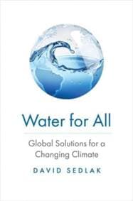 Water for All - David Sedlak, Yale University Press