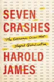 Seven Crashes - Harold James, Yale University Press