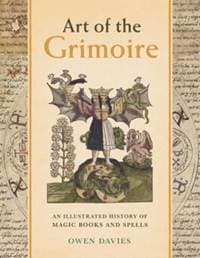 Art of the Grimoire - Owen Davies, Yale University Press