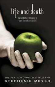Life and Death: Twilight Reimagined - Meyerová Stephenie