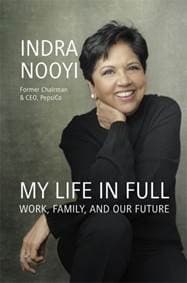 My Life full of Work - Indra Nooyi, Little, Brown