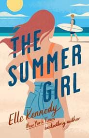 The Summer Girl - Elle Kennedy, Piatkus Books 1