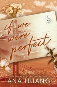 If We Were Perfect - Ana Huang, Piatkus Books 1