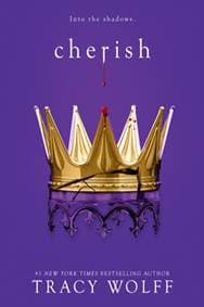Cherish - Tracy Wolff, Little, Brown Book Group 1