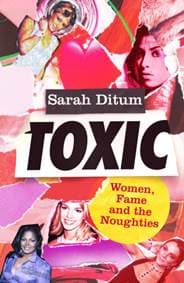 Toxic - Sarah Ditum, Fleet 1