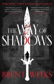 The Way Of Shadows - Brent Weeks, Little, Brown Book Group