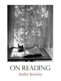On Reading - Andre Kertesz, WW Norton & Co 1