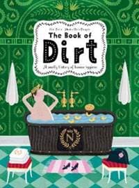 The Book of Dirt - Piotr Socha, Thames & Hudson 1