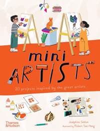 Mini Artists - Josephine Seblon, Thames & Hudson 1
