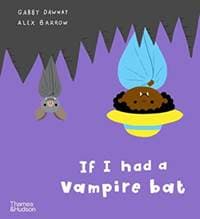 If I had a vampire bat - autor neuvedený