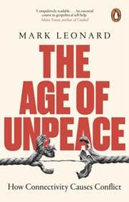 The Age of Unpeace - Mark Leonard, Penguin