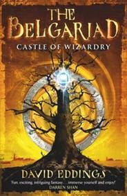 Belgariad 4: Castle of Wizardry - David Eddings, Penguin Random House Children's UK