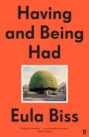 Having and Being Had - Eula Biss, Faber & Faber