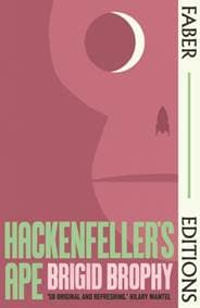 Hackenfeller's Ape (Faber Editions) - Brigid Brophy, Faber & Faber