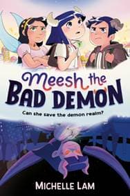 Meesh the Bad Demon - Michelle Lam, Faber & Faber