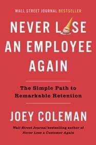 Never Lose An Employee Again - Joey Coleman, Portfolio Penguin 1