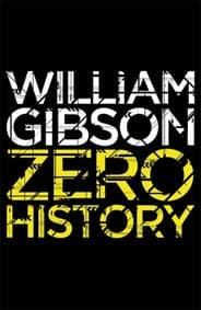 Zero History - William Gibson, Penguin Books Ltd