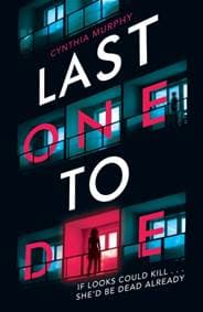 Last One To Die - Cynthia Murphy, Scholastic 1