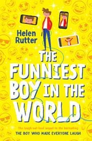 The Funniest Boy in the World - Helen Rutter, Scholastic