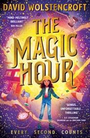 The Magic Hour - David Wolstencroft, Scholastic 1