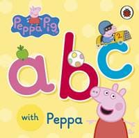 Peppa Pig: ABC - Peppa Pig, Penguin Random House Children's UK