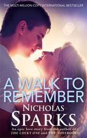 Walk to Remember - Nicholas Sparks, Little, Brown Book Group