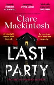 The Last Party - Clare Mackintosh, Little, Brown Book Group