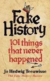 Fake History - Jo Teeuwisse, WH Allen