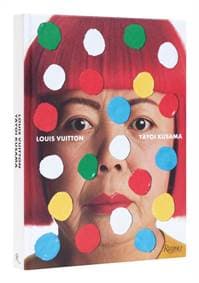 Yayoi Kusama x Louis Vuitton - Jo Ann Furniss, Rizzoli International Publications