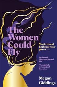 The Women Could Fly - Megan Giddings, Pan Books