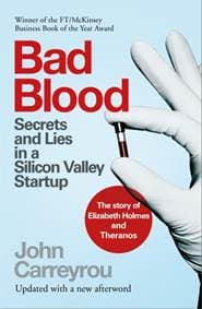 Bad Blood - John Carreyrou, Picador