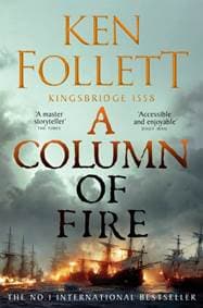 A Column of Fire - Ken Follett, Pan Books
