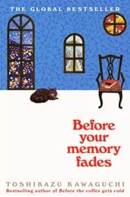 Before Your Memory Fades - Toshikazu Kawaguchi, Picador 1