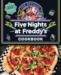 Five Nights at Freddy's Cook Book - Scott Cawthon, Rob Morris, Scholastic US 1