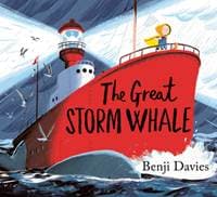 The Great Storm Whale - Benji Davies, Simon & Schuster Ltd 1