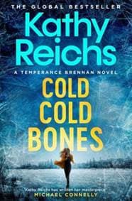 Cold, Cold Bones - Kathy Reichs, Simon & Schuster
