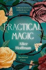 Practical Magic - Hoffman Alice 1
