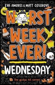 Worst Week Ever! Wednesday - autor neuvedený