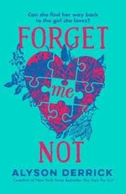 Forget Me Not - Derrick Alyson 1