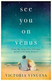 See You on Venus - Victoria Vinuesa, Simon & Schuster Ltd 1