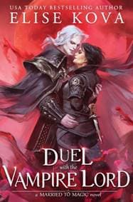 A Duel with the Vampire Lord - Elise Kova, Orion 1