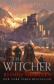 Blood of Elves - Andrzej Sapkowski, Gollancz